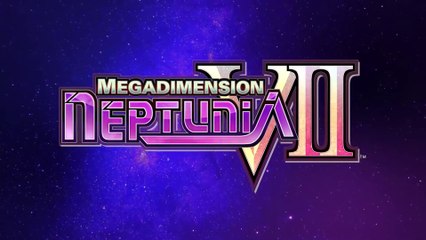 Megadimension Neptunia VII - Bande-annonce de gameplay (Switch)