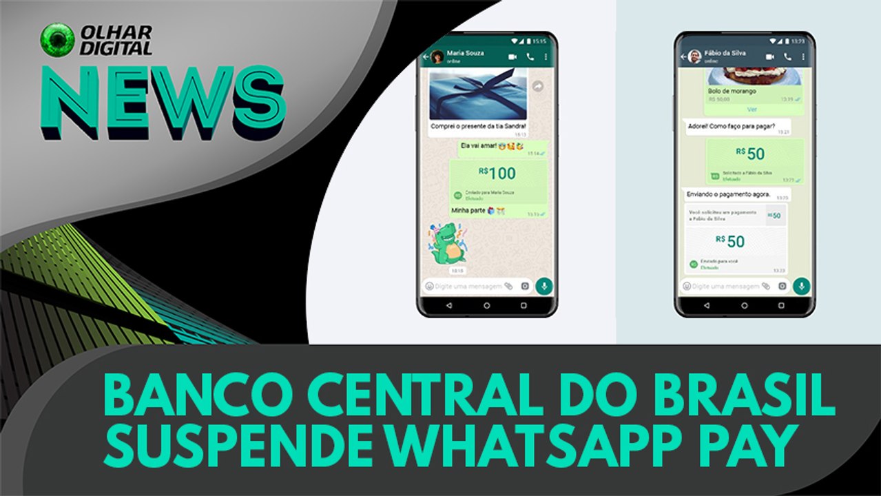 Ao vivo | Banco Central do Brasil suspende WhatsApp Pay | 24/06/2020 #OlharDigital