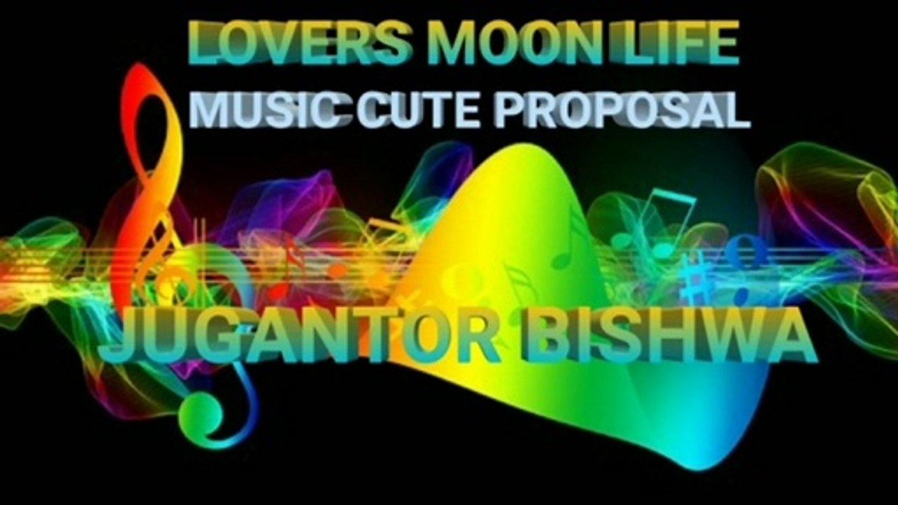 LOVERS MOON LIFE MUSIC CUTE PROPOSAL.