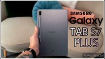 Samsung Galaxy Tab S7 PLUS with 120 HZ display and 9800 mAh battery on its way.
