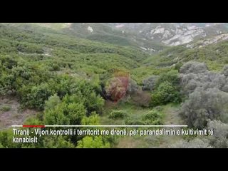 Kultivimi i kanabisit, vijon kontrolli i territorit me dronë