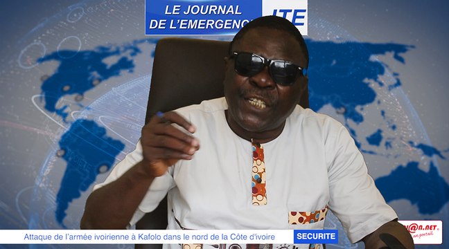 JTE/ Attaque de l’armée ivoirienne à Kafolo dans le nord de la Côte d'ivoire, Gbi appelle à la vigilance