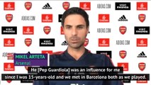 'Guardiola has been influencing me from the age of 15' - Arteta