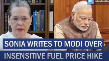 Sonia writes to Modi over 'insensitive' petroleum hike