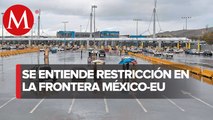 México y EU amplían 30 días restricciones a tránsito en frontera por coronavirus