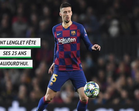 Barcelone - Lenglet fête ses 25 ans