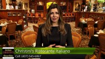 Christini's Ristorante Italiano OrlandoExcellent5 Star Review by Gerard D.