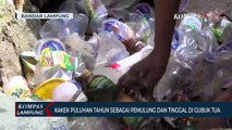 Kakek Puluhan Tahun Sebagai Pemulung dan Tinggal Di Gubuk Tua