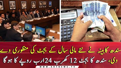 Sindh cabinet approves budget for new financial year