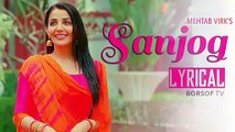 SANJOG FULL LYRICAL VIDEO SONG - MEHTAB VIRK | Punjabi Song With Lyrics | Latest Punjabi Song 2020