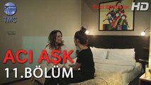Acı Aşk - Şahika, Sude'yi Ziyarete Geliyor - 11. Bölüm