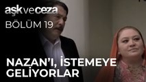 Nazan Ve Bora Yakalanıyor | Aşk ve Ceza 19. Bölüm