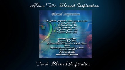 Blessed Inspiration - Promo Video - C.J. Perez