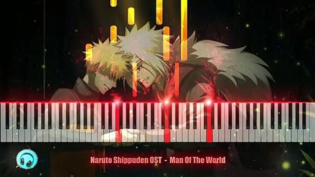 Naruto Shippuden OST | Piano Cover | Man Of The World