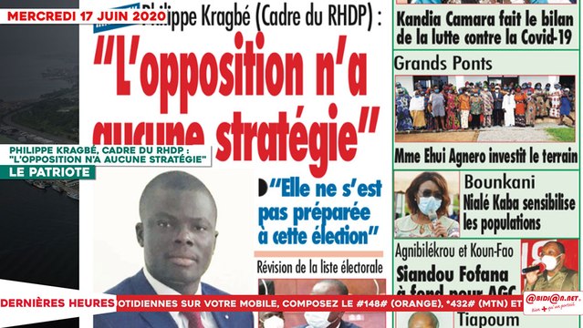 Le Titrologue du 17 Juin 2020 : Philippe Kragbé, cadre du RHDP, l’opposition n’a aucune stratégie