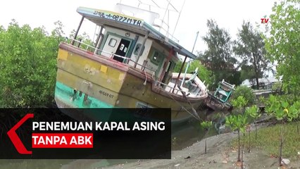 NELAYAN ACEH TEMUKAN KAPAL ASING TANPA ABK