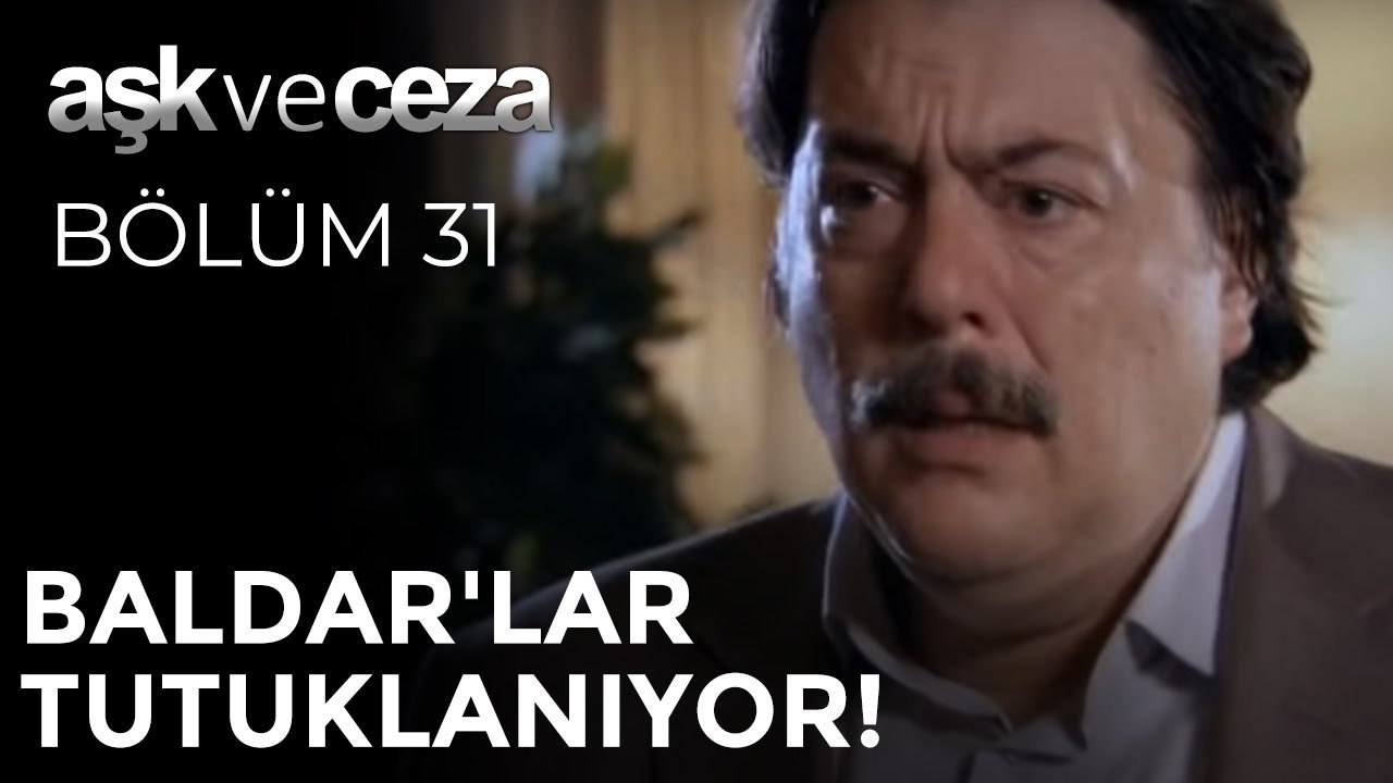 Baldar'lar Tutuklanıyor! | Aşk ve Ceza 31. Bölüm