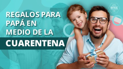 ¿QUÉ REGALARLE A PAPÁ EN SU DÍA QUE SEA BARATO Y SIN SALIR DE CASA? | WHAT TO GIVE TO DAD ON HIS DAY THAT IS CHEAP AND WITHOUT LEAVING THE HOME?