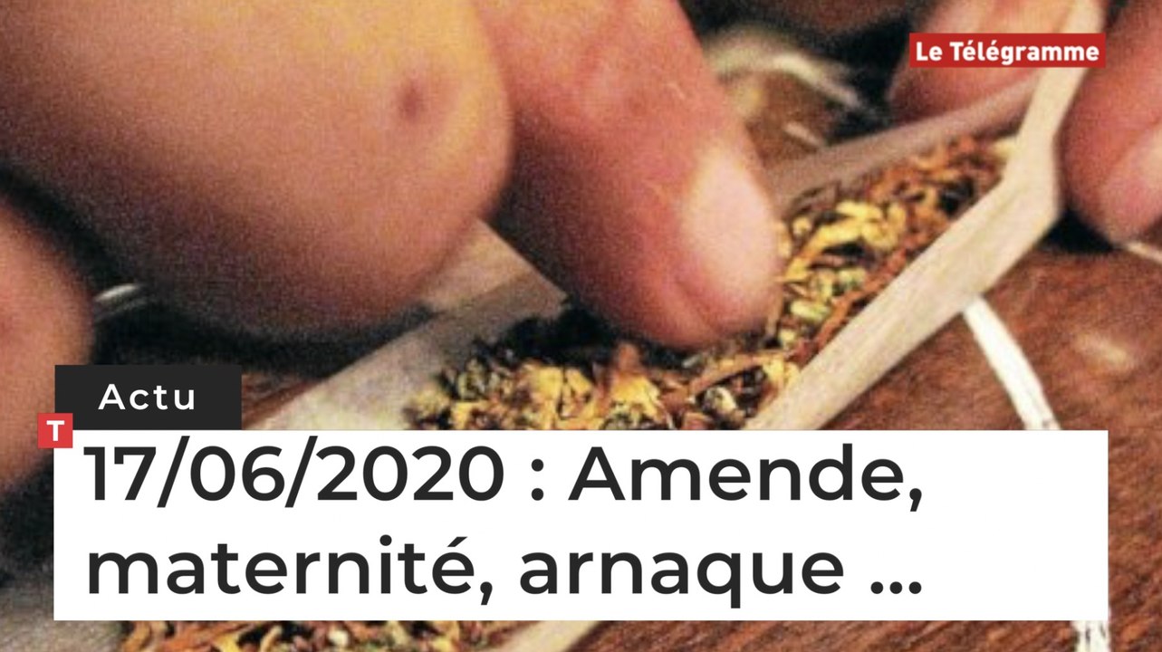 Amende, maternité, arnaque … Cinq infos bretonnes du 17 juin