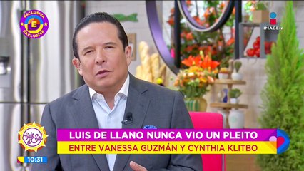 Luis de Llano nunca vio pleito entre Cynthia Klitbo y Vanessa Guzmán