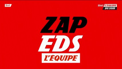 Le zap de «L'Équipe du Soir» - Tous sports - EDS