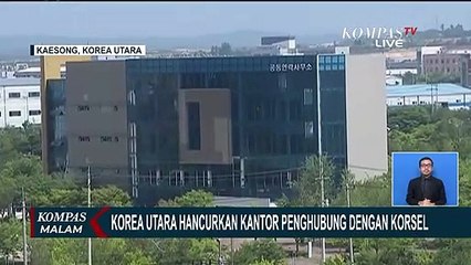Detik-Detik Korea Utara Ledakkan Kantor Penghubung dengan Korea Selatan