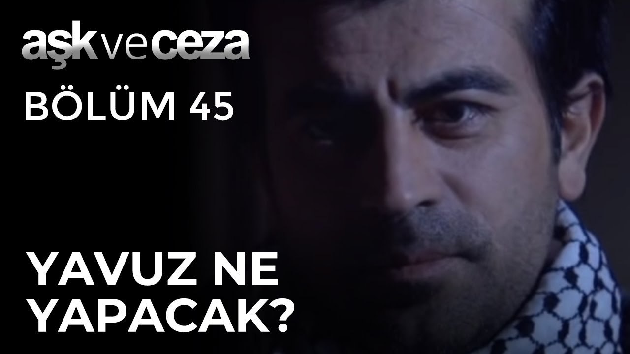 Yavuz, Yasemin ve Ömer'e Ne Yapacak? | Aşk ve Ceza 45.Bölüm