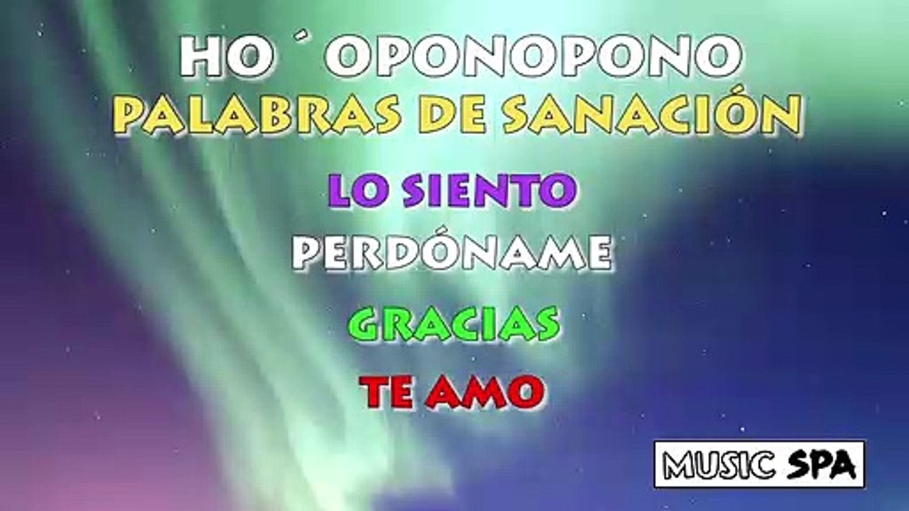 HO'OPONOPONO - HEALING WORDS - PALABRAS DE SANACIÓN