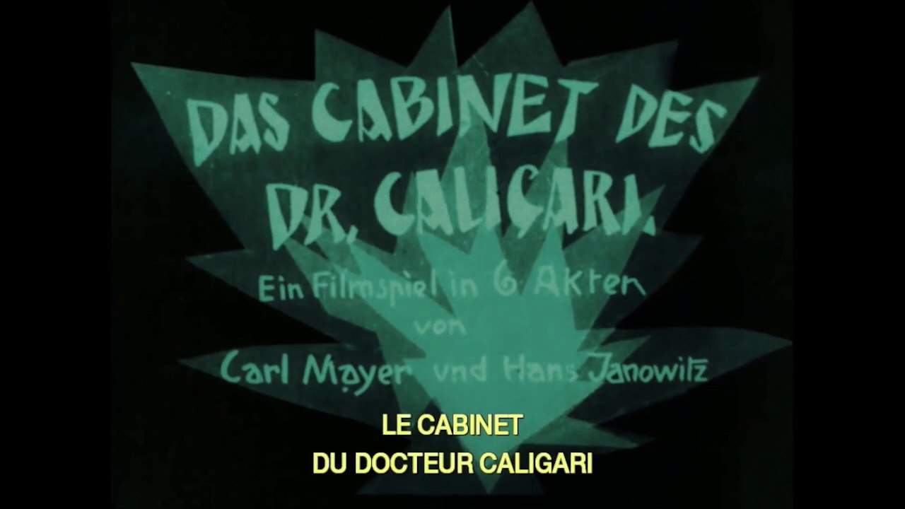 LE CABINET DU DOCTEUR CALIGARI (1920) Muet