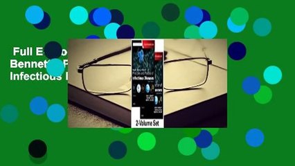 Full E-book  Mandell, Douglas, and Bennett's Principles and Practice of Infectious Diseases: