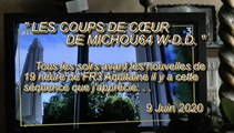 LES COUPS DE CŒUR DE MICHOU64 W-D.D. - 9-10 JUIN 2020 - PAU - SUR SON ÉCRAN DE T.V. AVANT LES NOUVELLES DU 19-20  DE FR3 À REGARDER ALORS