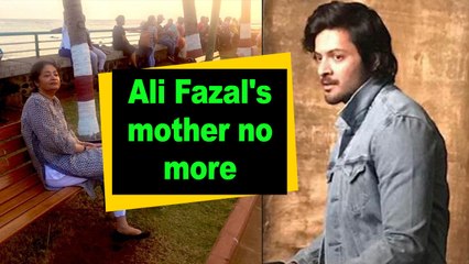 Ali Fazal s mother no more