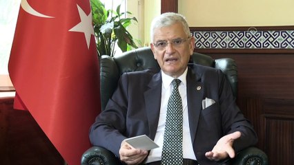 Volkan Bozkır: "Ülkeme duyulan saygının tezahürü olarak görüyorum" - İSTANBUL