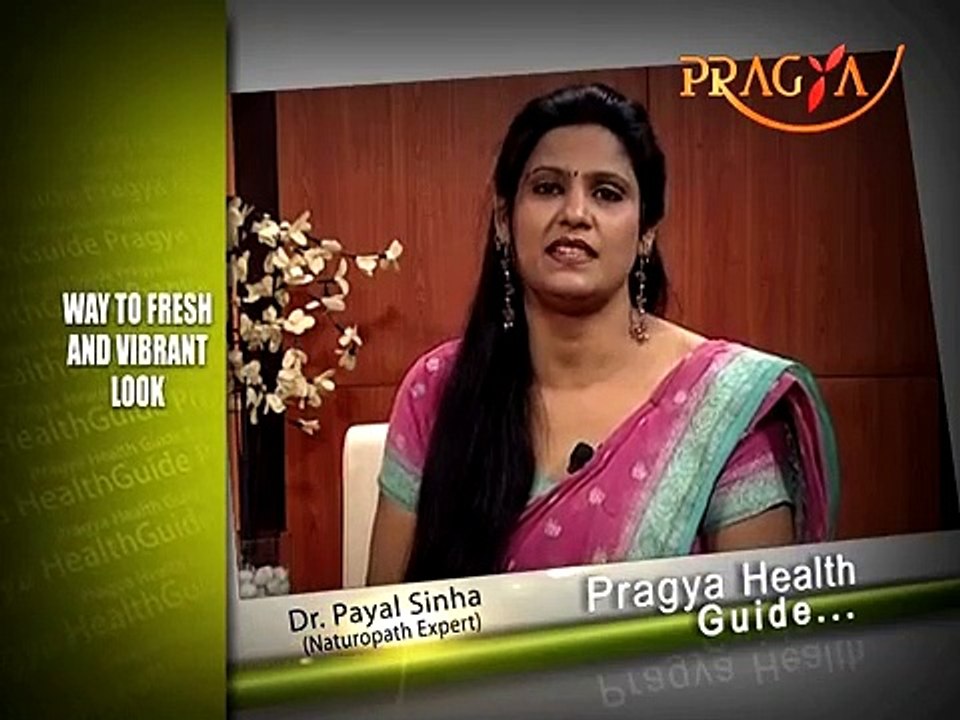 Simple Way To Look Fresh & Vibrant _ Dr. Payal Sinha (Naturopath Expert)
