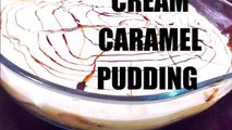 SHEMI'S WORLD EASY HOMEMADE CREAM CARAMEL PUDDING..TRY...ENJOY