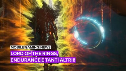 Mobile gaming news: Lord of the Rings, Endurance, e tanti altri!