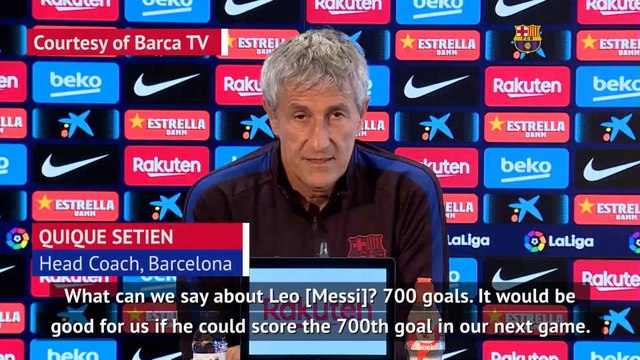 Setien hopes Messi's 700th career goal will come against Sevilla