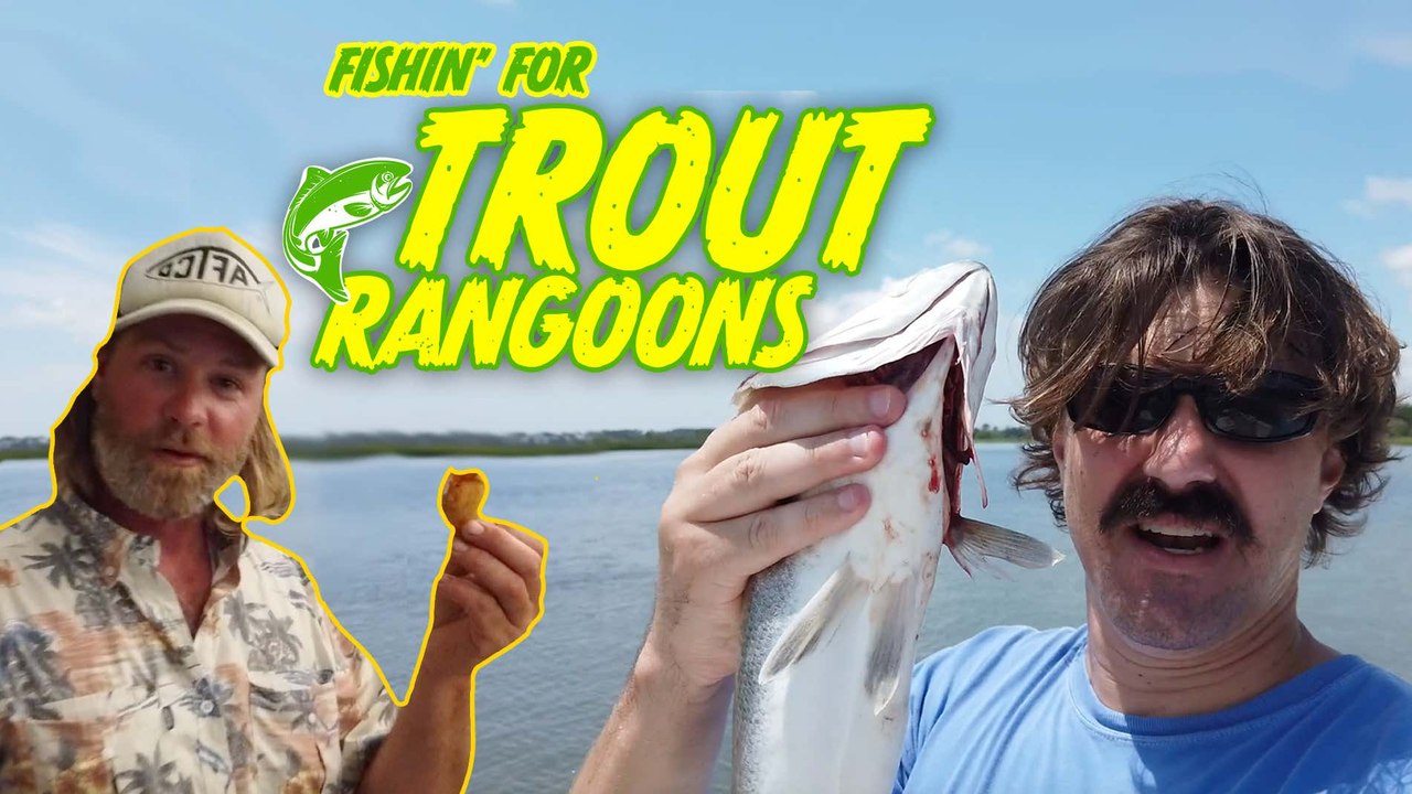 FISHING FOR TROUT RANGOONS