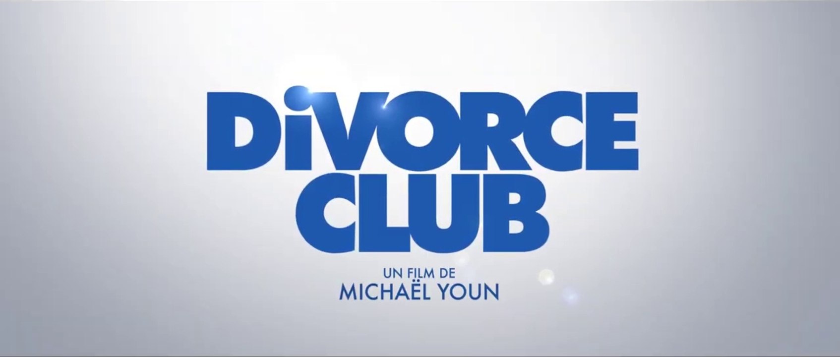 DIVORCE CLUB - Bande Annonce