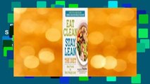 Full E-book  Eat Clean Stay Lean: The Diet: Real Foods for Real Weight Loss  Review