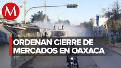 Municipios en Oaxaca vuelven a cerrar comercios por casos de coronavirus