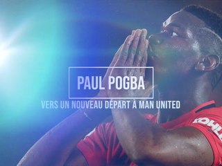30e j. - Pogba, vers un nouveau départ à Man United