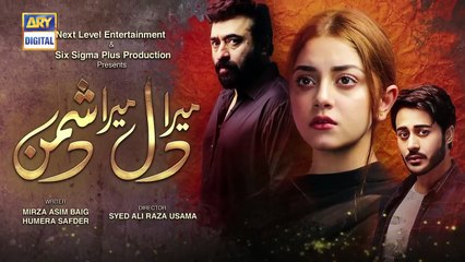 Mera Dil Mera Dushman Episode 37 - 18th June 2020 - ARY Digital Drama