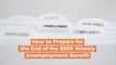 The Weekly Unemployment Benefits Will Come To A Halt
