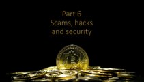Part 6 Scams Hacks and security