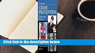 About For Books  Crime Prevention: Theory and Practice Complete