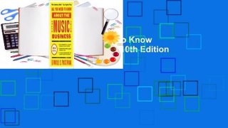 Full version  All You Need to Know About the Music Business: 10th Edition Complete