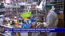 Cegah Virus Corona, Petugas Medis Datangi Kios Pedagang untuk Lakukan Swab Test