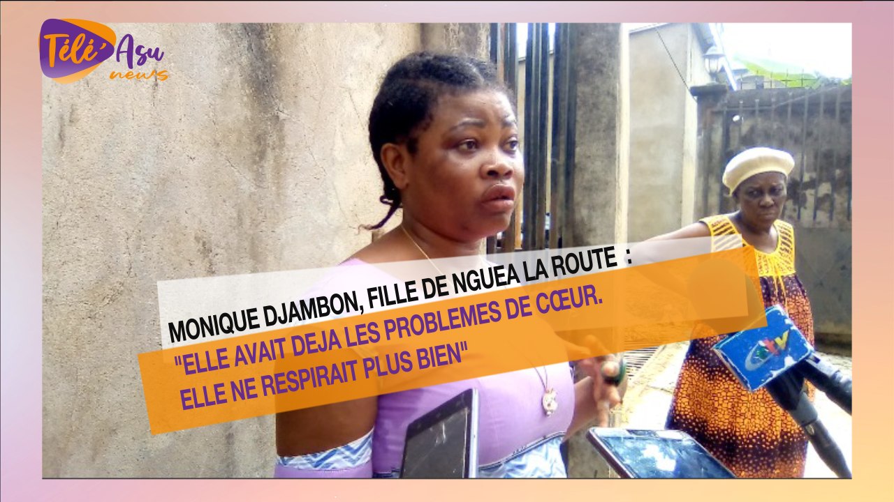 Mama Nguéa: La fille de l'artiste revient sur ses derniers mois