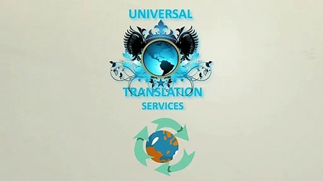Universal Translation Services is now open 24 hours a day including weekends.